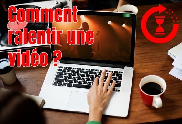 comment-ralentir-une-vidéo-intro