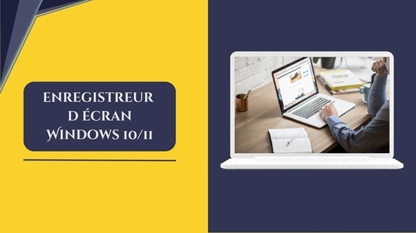 outils-pour-enregistrer-son-ecran-windows