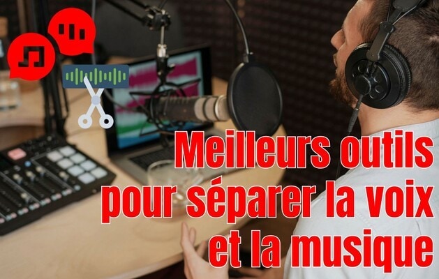 meilleurs-outils-séparer-voix-et-musique