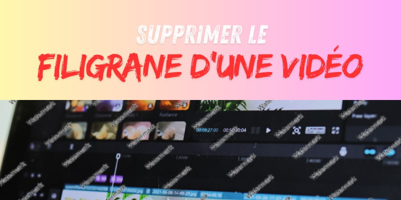 supprimer-filigrane-video