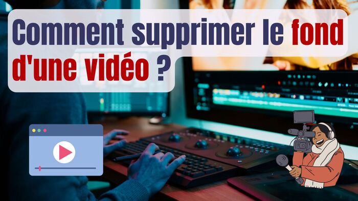 enlever fond vidéo intro