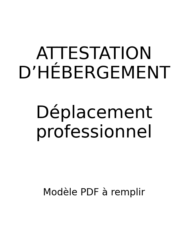 Attestation hébergement visa déplacement professionnel PDF