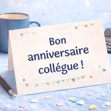 Message anniversaire professionnel pour un collègue