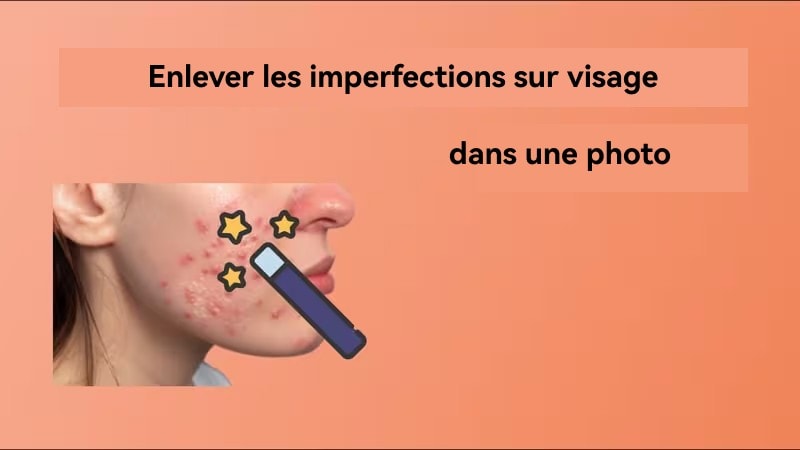 meilleur correcteur d'imperfections de l'image