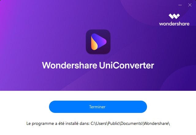 Install Wondershare UniConverter - Launch Wondershare UniConverter